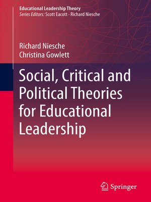 cover image of Social, Critical and Political Theories for Educational Leadership